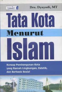 Image of Tata Kota Menurut Islam
