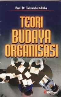 Image of Teori Budaya Organisasi