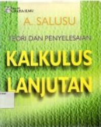 Image of Teori dan Penyelesaian Kalkulus Lanjutan