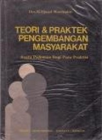 Image of Teori dan praktek pengembangan masyarakat
