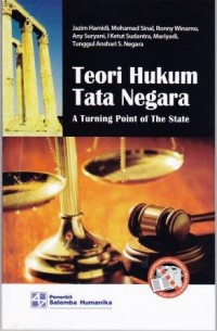 Image of Teori Hukum Tata Negara : a turning point of the state
