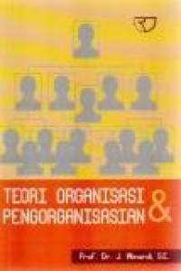 Image of Teori Organisasi dan Pengorganisasian