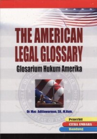 Image of THE AMERICAN LEGAL GLOSSARY glosarium hukum amerika