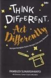 Image of Think Different Act differently