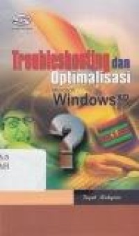 Image of Troubleshooting dan optimalisasi MS windows XP