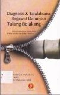 Image of Diagnosis & Tatalaksana Kegawat daruratan Tulang Belakang