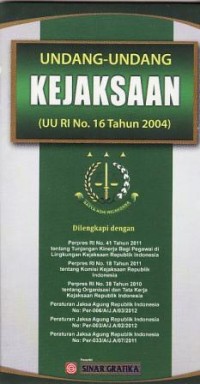 Image of Undang-Undang Kejaksaan (UU RI No.16 Tahun 2004)