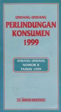 Image of Undang-undang perlindungan konsumen 1999 (UU No. 8 Tahun 1999)