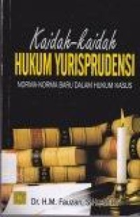 Image of Kaidah-Kaidah Hukum Yurisprudensi : norma-norma baru dalam hukum kasus